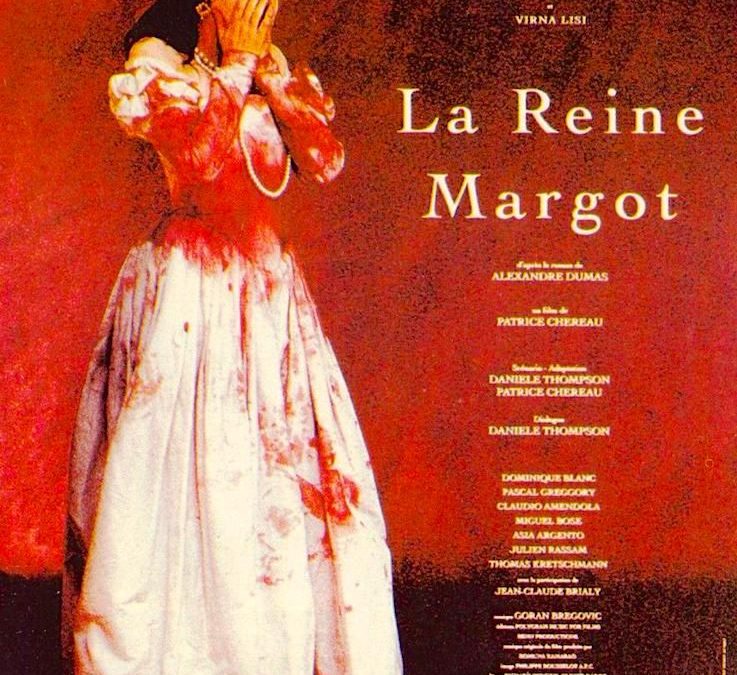 La Reine Margot